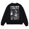 Streetgarm Cactus Jack Look Mom I Can Fly Sweatshirt 1 Streetgarm Cactus Jack Look Mom I Can Fly Sweatshirt