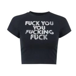 Streetgarm NEW Fuck You You Fucking Fuck Crop Top