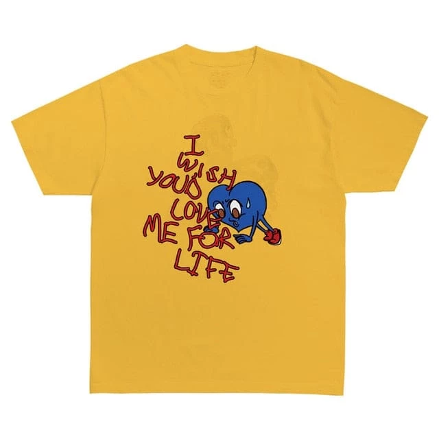 Streetgarm NEW I Wish You'd Love Me For Life T-Shirt 15 Streetgarm NEW I Wish You'd Love Me For Life T-Shirt