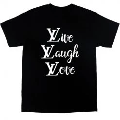 Streetgarm NEW LV Live Laugh Love T-Shirt